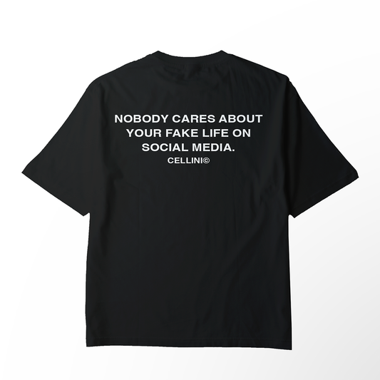 T-shirt Oversize Noir « Personne ne se soucie de votre fausse vie » – Édition CELLINI®